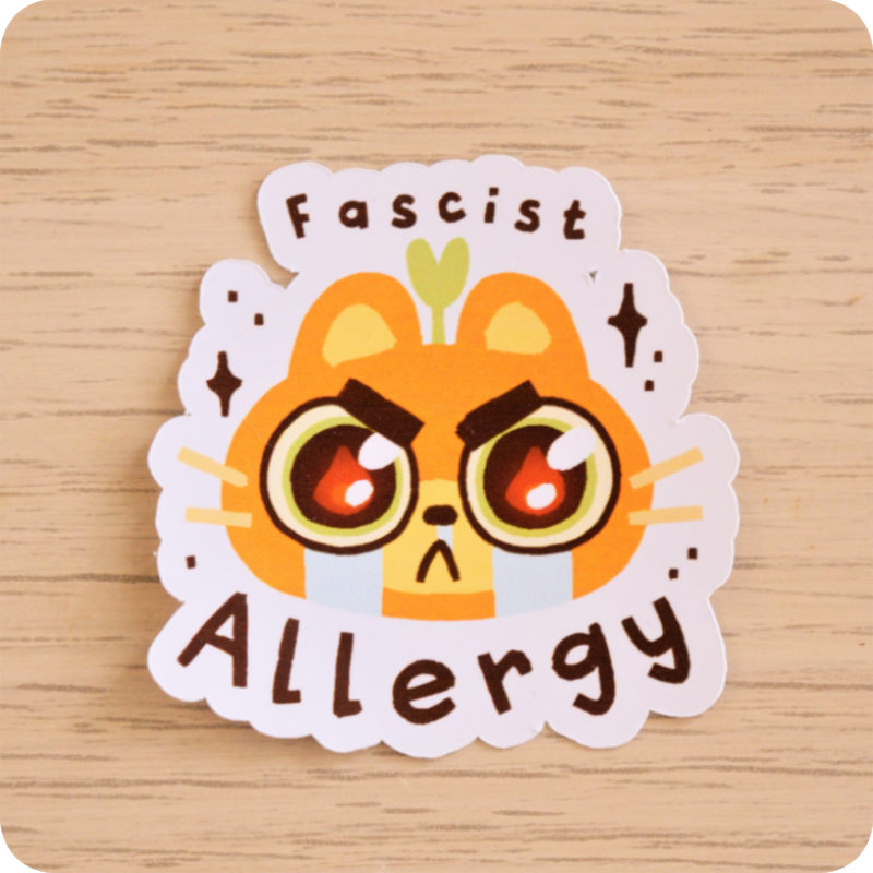 Sticker Fascist Allergy