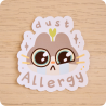 Sticker Dust Allergy