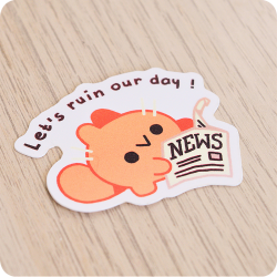 Let's ruin our day ! Sticker